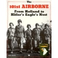 thumbnail image 1 of Pre-Owned The 101st Airborne: From Holland to Hitler's Eagle's Nest (Paperback) by Mark Bandos, Mark A Bando, 1 of 1
