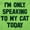 Lime, variant on I'm Only Speaking to My Cat Today Men's Graphic T Shirt Tees Brisco Brands M