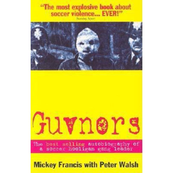 Pre-Owned Guvnors (Paperback) 095308471X 9780953084715