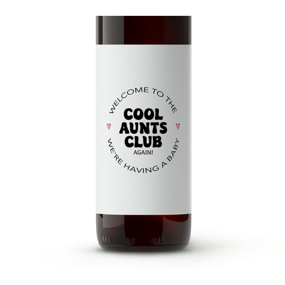 Welcome to Cool Aunts Club Again Wine Labels â SET of 4 â Funny Second Pregnancy Announcement to Friends Sisters Cousins Wine label, Baby Pregnancy Reveal Gift, A209-4AA