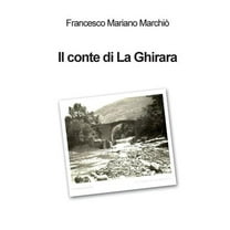 Il conte di La Ghirara (Paperback)