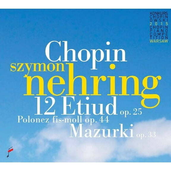 Chopin / Nehring,Szymon - Chopin: 12 Etudes Op 25 / Polonaise / Mazurki - Music & Performance - CD