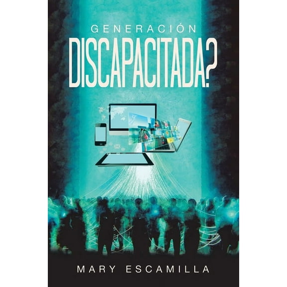 Generación Discapacitada? (Paperback)
