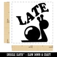 thumbnail image 2 of Late Snail Teacher Motivation Self-Inking Rubber Stamp Ink Stamper - Black Ink - Small 1 Inch, 2 of 7