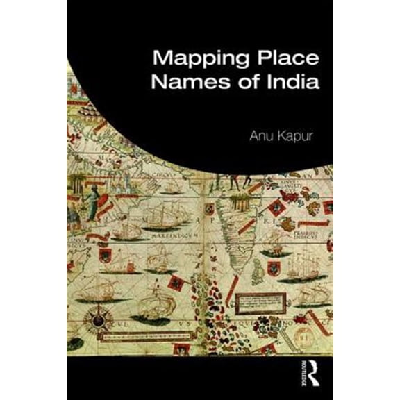 Pre-Owned Mapping Place Names of India, (Paperback)