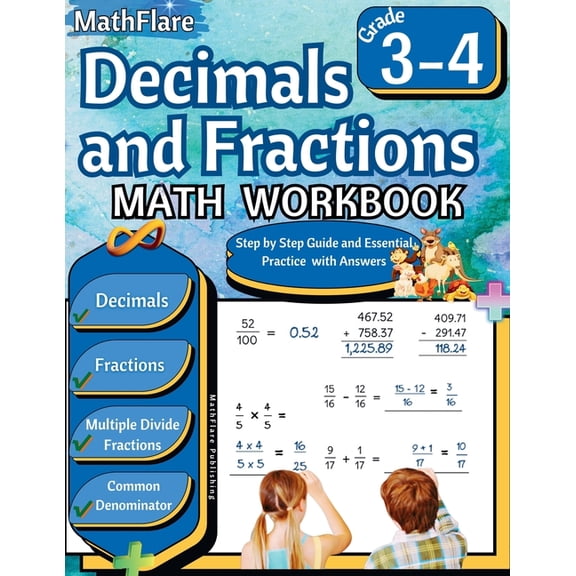 Mathflare Workbooks Decimals and Fractions Math Workbook 3rd and 4th Grade: Fractions and Decimals Grade 3-4, Operations with Decimals and F, Book 1, (Paperback)