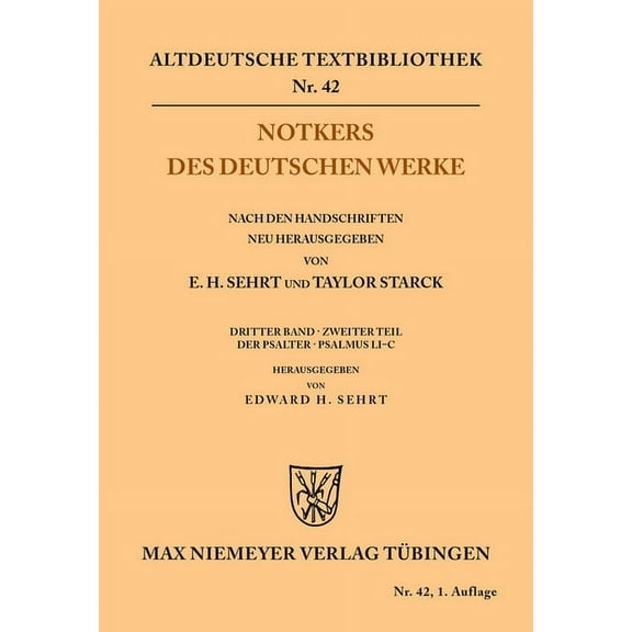 Altdeutsche Textbibliothek: Notkers des Deutschen Werke (Paperback)
