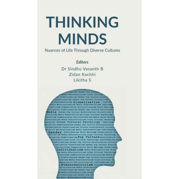 Thinking Minds: Nuances of Life through Diverse Cultures, (Hardcover)