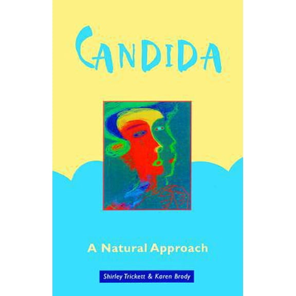 Pre-Owned Candida: A Natural Approach (Paperback) 1569751536 9781569751534