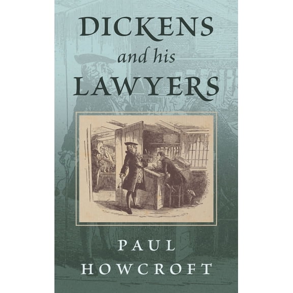 Dickens and his Lawyers (Hardcover)