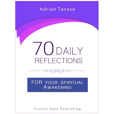 70 Daily Reflections For Your Spiritual Awakening - (Best Crystal For Spiritual Awakening)