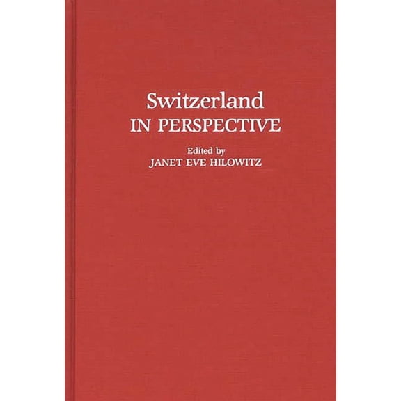 Controversies in Science Switzerland in Perspective, (Hardcover)