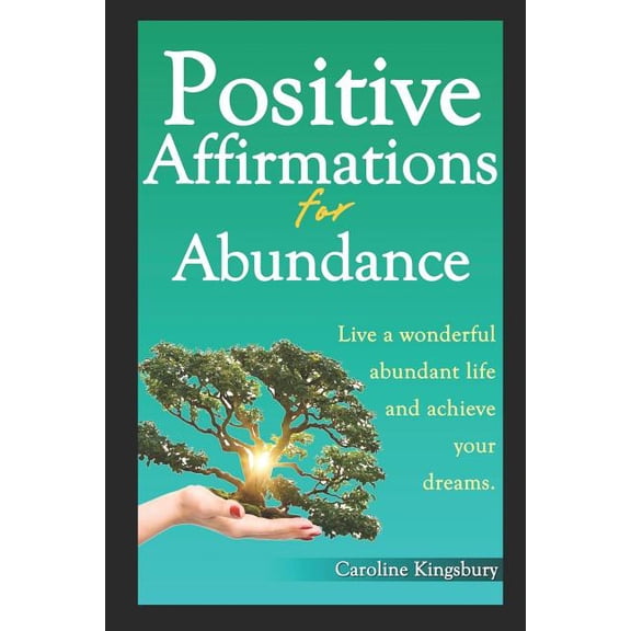 Positive Affirmations for Abundance! (Paperback)