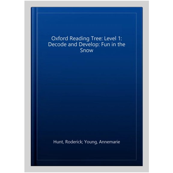 Pre-Owned Oxford Reading Tree: Level 1: Decode and Develop: Fun in t Annemarie Young,Roderi (Paperback)