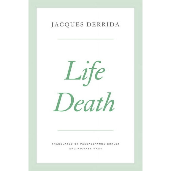 Seminars of Jacques Derrida Life Death, (Paperback)