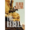 thumbnail image 1 of Pre-Owned The Rebels: Sons of Texas (Hardcover) 0765315262 9780765315267, 1 of 1