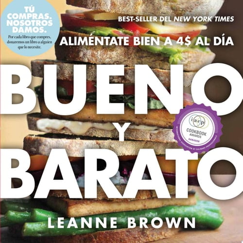 Pre-Owned Bueno Y Barato: Alimentate Bien a $4 Al Dia (Paperback) 1523501189 9781523501182