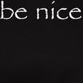 thumbnail image 3 of CafePress - Be Nice T Shirt - Women's Traditional Fit Dark T-Shirt, 3 of 4