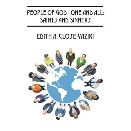 People of God - One and All : Saints and Sinners