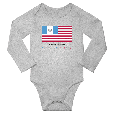 

Proud to be Guatemalan American Baby Long Slevve Bodysuit Outfits (Gray 18-24 Months)