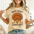 thumbnail image 2 of Guess What Turkey Butt Thanksgiving Unisex T-Shirt, 2 of 5