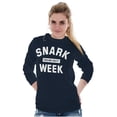 thumbnail image 3 of Funny Feeling Salty Snark Week Joke Long Sleeve TShirt Men Women Brisco Brands S, 3 of 6