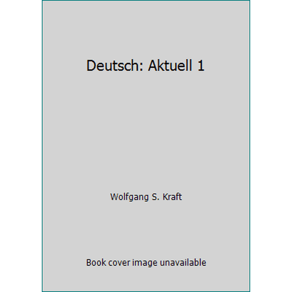 Pre-Owned Deutsch: Aktuell 1 (Hardcover) 0821906674 9780821906675