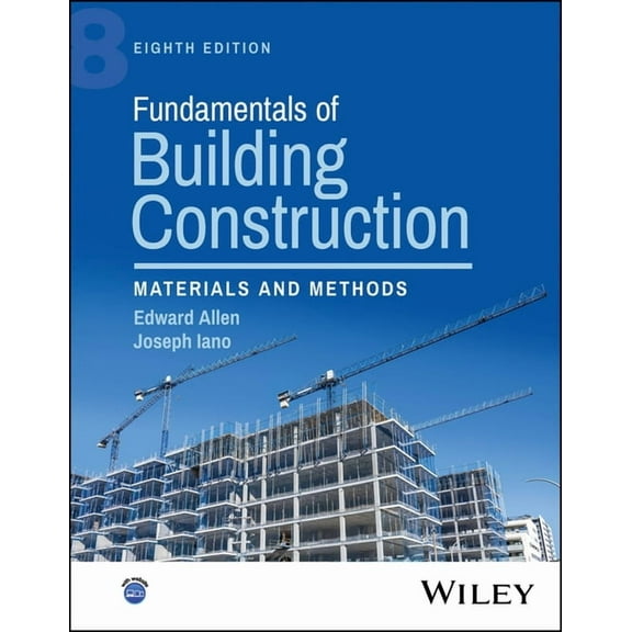 Fundamentals of Building Construction: Materials and Methods, (Hardcover)