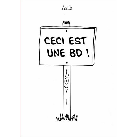 Ceci est une BD !, (Paperback)