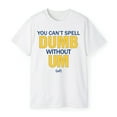 thumbnail image 3 of You Can’t Spell Dumb Without Um T-Shirt, 3 of 5