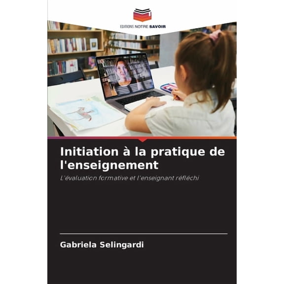 Initiation à la pratique de l'enseignement, (Paperback)