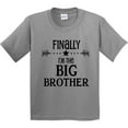 thumbnail image 3 of Inktastic Finally I'm the Big Brother Youth T-Shirt, 3 of 5