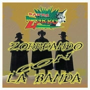 Zorreando Con La Banda