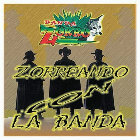 Zorreando Con La Banda