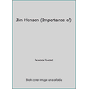 Jim Henson (Importance of), Used [Library Binding]