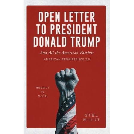 Open Letter to President Donald Trump, (Paperback)