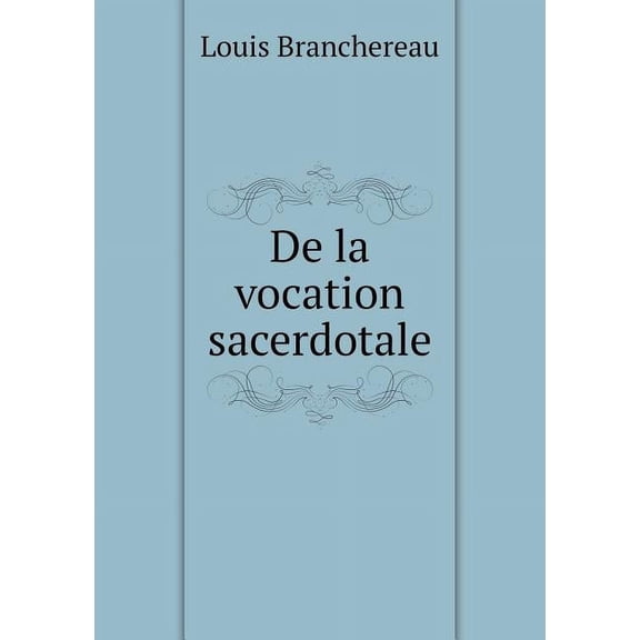 De la vocation sacerdotale (Paperback)