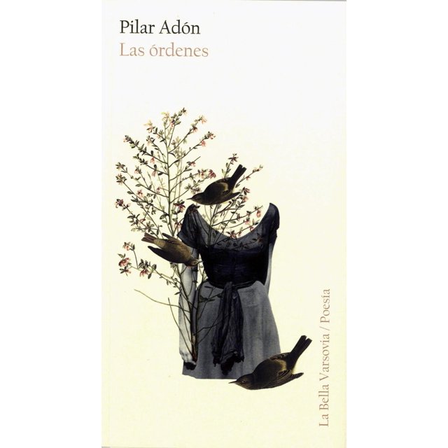 Libro Las Ordenes Tapa Blanda, Autor Pilar Adon, Editorial La Bella Varsovia