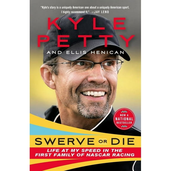 Swerve or Die: Life at My Speed in the First Family of NASCAR Racing, (Paperback)