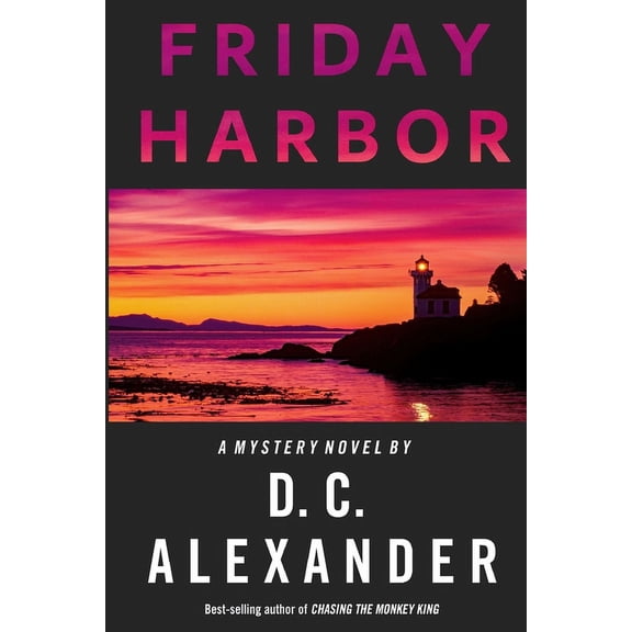 Friday Harbor, (Paperback)