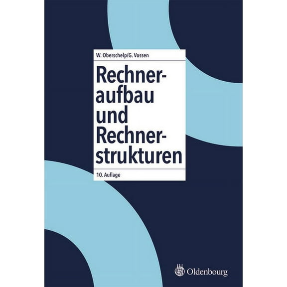 Rechneraufbau und Rechnerstrukturen, (Hardcover)