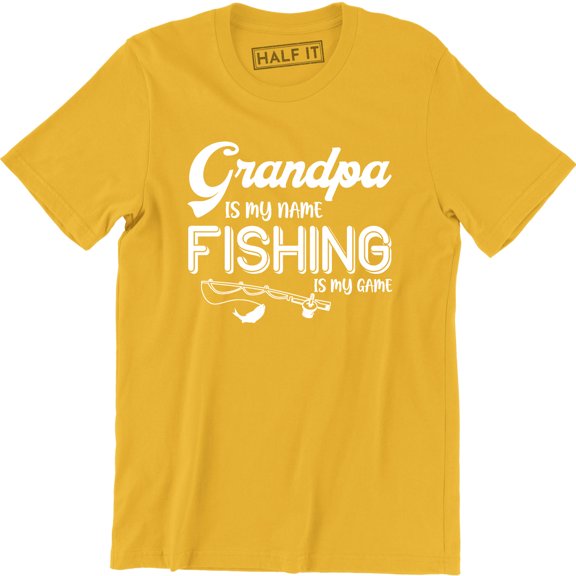 Grandpa Is My Name Fishing Is My Game Papa Fishing Men's T-Shirt