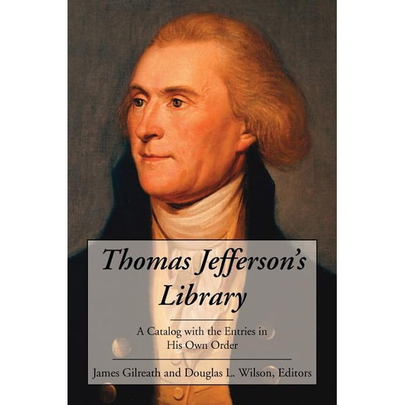 Thomas Jefferson's Library, (Hardcover)