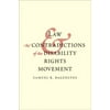 Law and the Contradictions of the Disability Rights Movement (Hardcover)