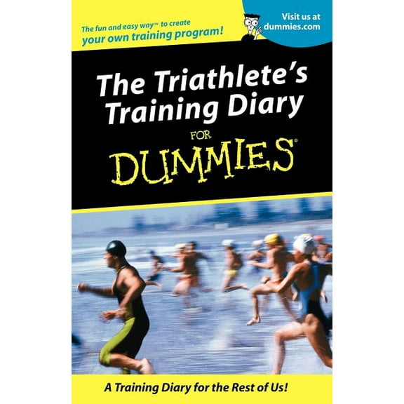 For Dummies: Triathletes Training Diary for Dummies (Paperback)