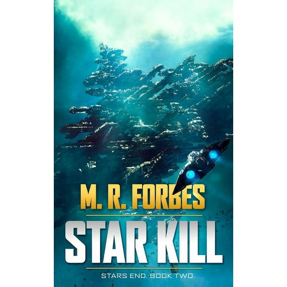 Stars End: Star Kill (Paperback)