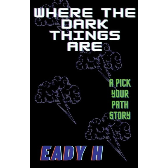 Where the Dark Things Are, (Paperback)