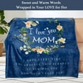 thumbnail image 2 of Gifts for Mom, Mom Gifts, Mom Birthday Gifts, Christ-mas Gifts for Mom from Daughter, Mom Gifts from Son, I Love You Mom Blanket, Soft Flower Throw Blanket 60" x 50", Blue, 2 of 5