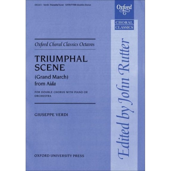 Pre-Owned Oxford Choral Classics Octavos: Triumphal Scene Grand March Fr Om Aida for Double Chorus with (Book)