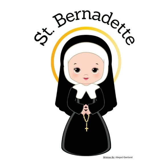 St. Bernadette - Children's Christian Book - Lives of the Saints, (Paperback)